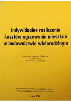 Indywidualne rozliczenia kosztów ogrzewania mieszkań  w budownictwie wielorodzinym