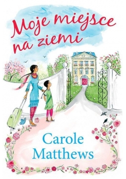 Moje miejsce na ziemi