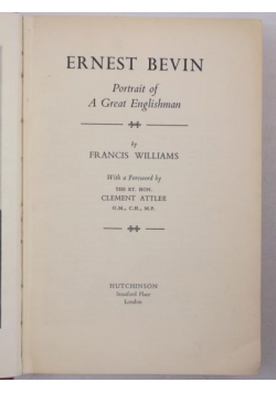 Ernest Bevin Portrait of a Great Englishman