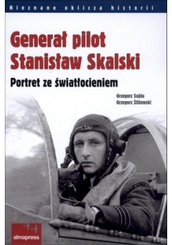 Generał pilot Stanisław Skalski