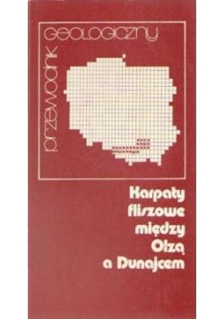 Karpaty fliszowe między Olzą a Dunajcem