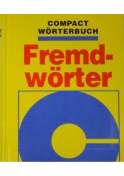 Compact Worterbuch Fremdworter