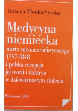 Niemiecka medycyna niematerialistyczna 1797–1848