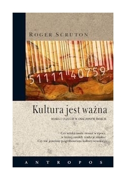 Kultura jest ważna