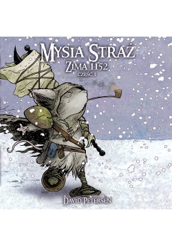 Mysia Straż 3 Zima 1152 Część 1