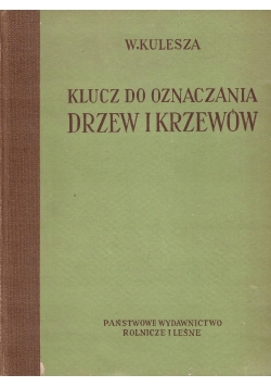 Klucz do oznaczania drzew i krzewów