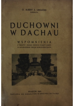 Duchowni w Dachau ,1945 r.