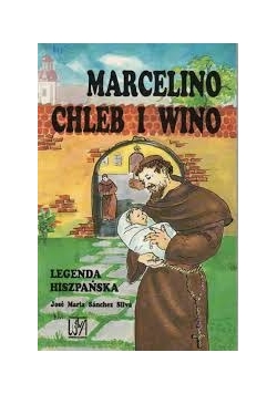 Marcelino Chleb i wino
