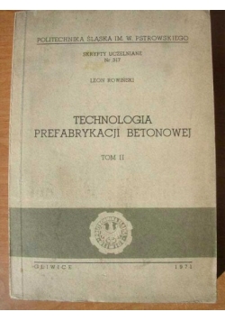 Technologia prefabrykacji betonowej