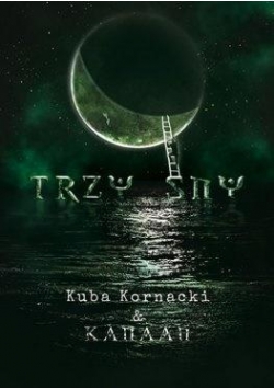 Trzy sny + CD i DVD