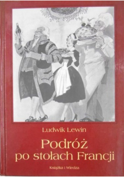 Podróż po stołach Francji