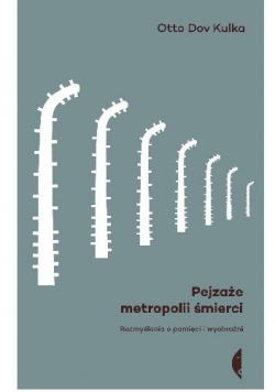 Pejzaże metropolii śmierci