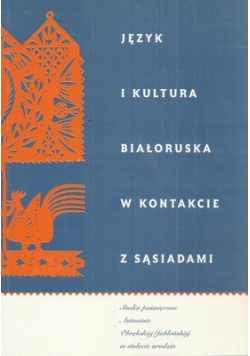 Język i Kultura Białoruska w kontakcie z sąsiadami