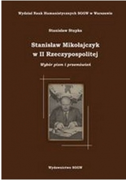Stanisław Mikołajczyk w II Rzeczypospolitej