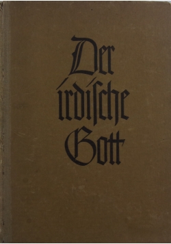Der irdische Gott, 1942 r.