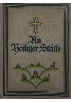 An heiliger Statte, ok 1924 r.
