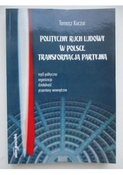 Polityczny ruch ludowy w Polsce - transformacja partyjna