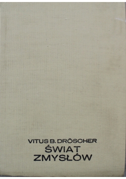 Świat Zmysłów