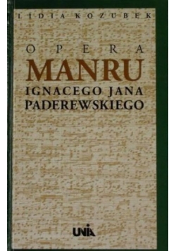 Opera Manru Ignacego Jana Paderewskiego