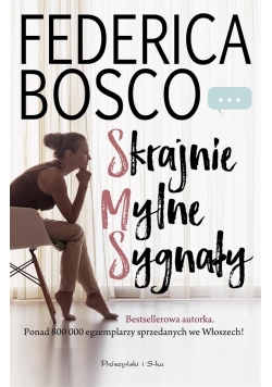 Skrajnie mylne sygnały