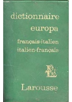 Dictionnaire europa francais-italien