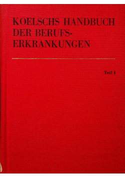 Koelschs handbuch der berufs erkrankungen