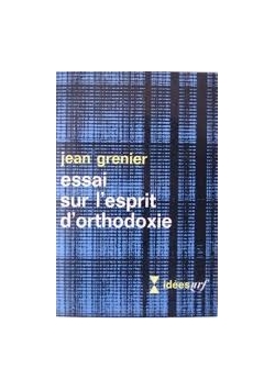 Essai sur l'esprit d'orthodoxie