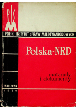 Polska - NRD Materiały i dokumenty