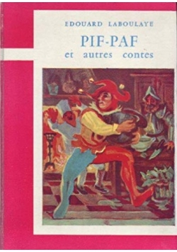 Pif-Paf et autres contes