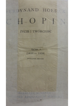 Chopin. Życie i twórczość, 1910r.