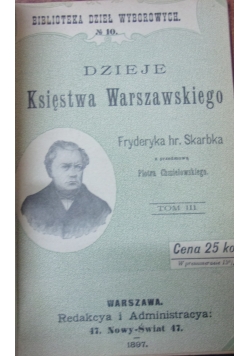 Dzieje Księstwa Warszawskiego, tom III, 1897 r.