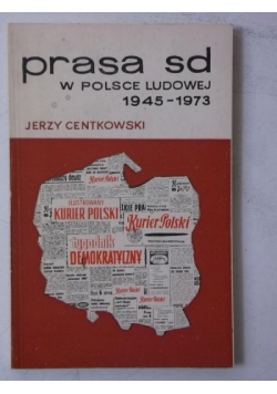 Prasa SD w Polsce Ludowej 1945 - 1973, autograf