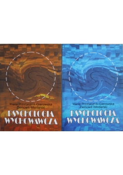 Psychologia Wychowawcza Tom I i II