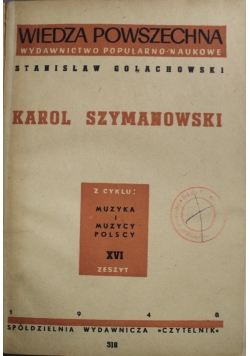 Muzycy i muzycy polscy XVI Karol Szymanowski