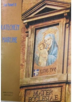Jan Paweł II Katechezy Maryjne