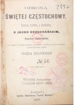 Obrona Świętej Częstochowy, 1898r