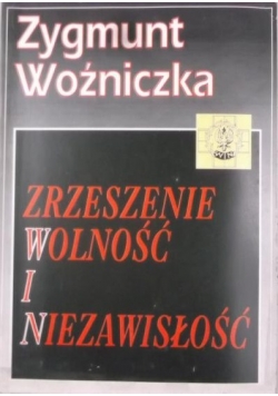 Zrzeszenie wolności i niezawisłość