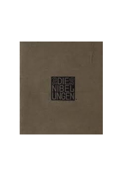 Die Nibelungen. Dem deutschen Volke Wiedererzahlt 1924r.