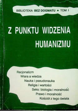 Z punktu widzenia humanizmu