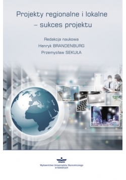 Projekty regionalne i lokalne sukces projektu