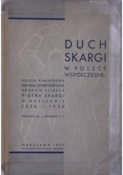 Duch Skargi w Polsce współczesnej, 1937 r.