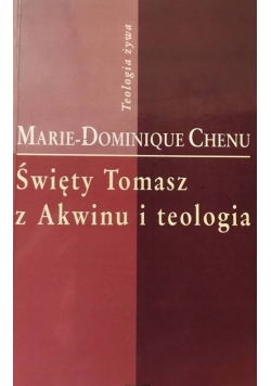 Święty Tomasz z Akwinu i teologia