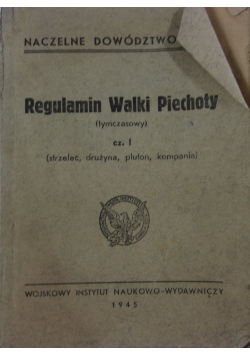 Regulamin Walki Piechoty, 1945 r.