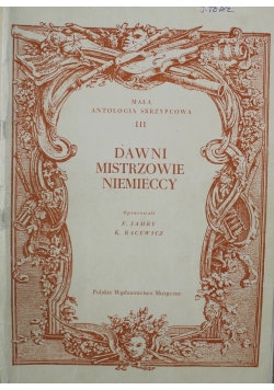Dawni Mistrzowie Niemieccy zeszyt III