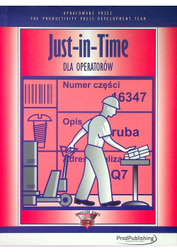 Just in Time dla operatorów