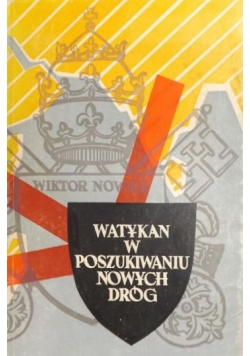 Watykan w poszukiwaniu nowych dróg