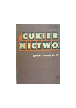 Cukiernictwo podręcznik technologii