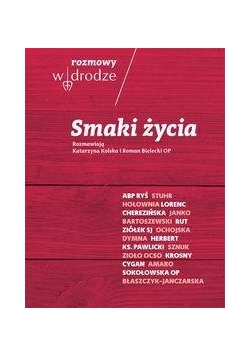 Rozmowy W drodze Smaki życia