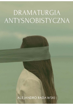Dramaturgia antysnobistyczna