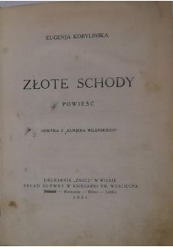 Złote schody, 1934 r.